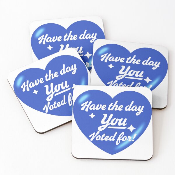 Item preview, Have The Day You Voted For - heart designed and sold by Geckoco.