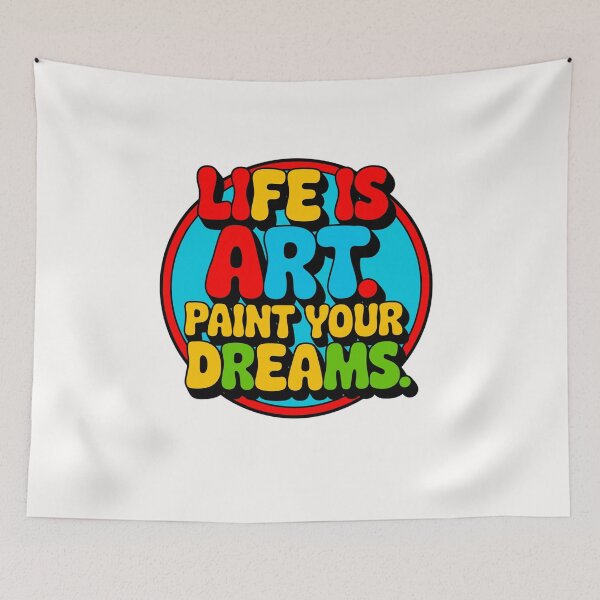 Item preview, Painters gifts -  Life Is Art – Paint Your Dreams!  designed and sold by paulo silveira.