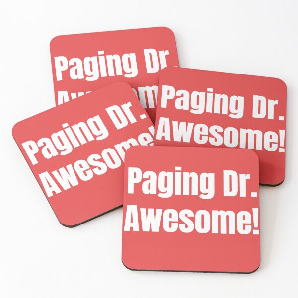 Item preview,  Paging Dr. Awesome! T-Shirt designed and sold by TeesByOquad.
