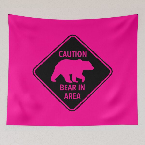 Artikelvorschau, Caution: Bear in Area (hot pink) entworfen und verkauft von Thelittlelord.