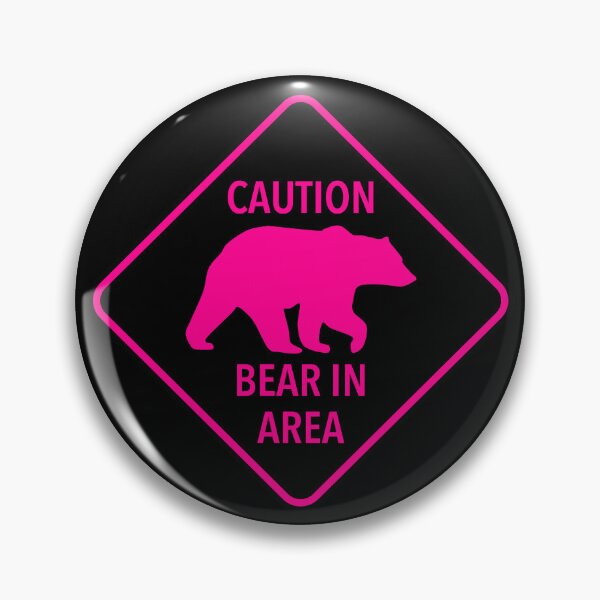 Artikelvorschau, Caution: Bear in Area (hot pink 2) entworfen und verkauft von Thelittlelord.