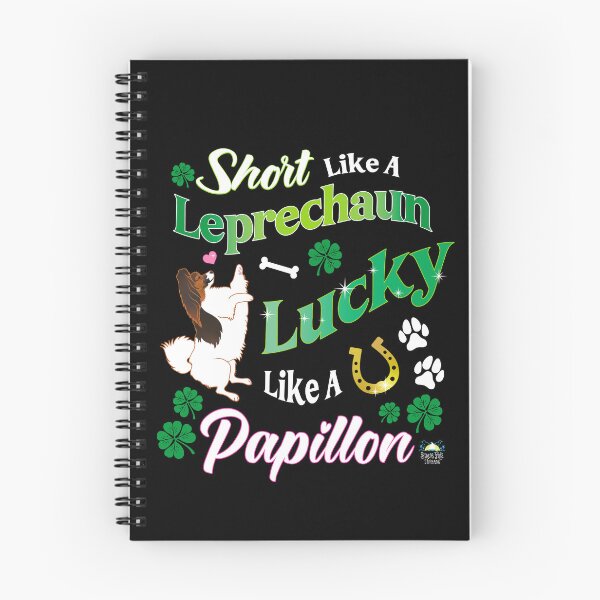 Item preview, Short like a Leprechaun Lucky like a Papillon Dog designed and sold by StressFreeThds.