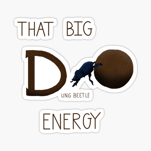 Item preview, That Big Dung Beetle Energy designed and sold by WhispersImaging.