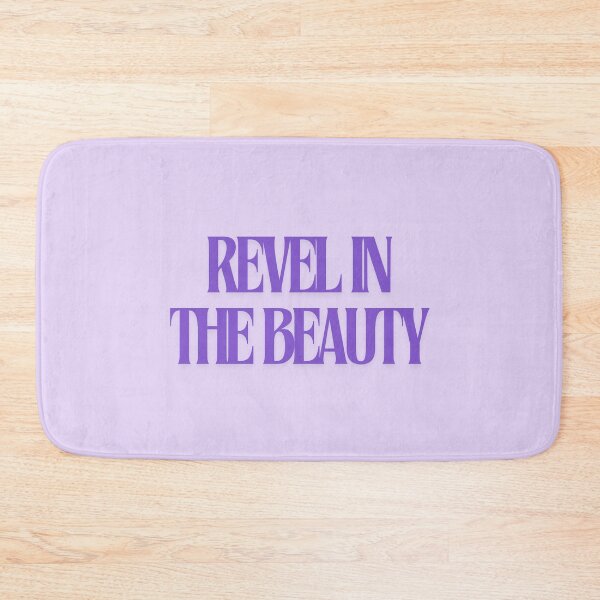 Item preview, Revel in the Beauty designed and sold by JLSiegleStudio.
