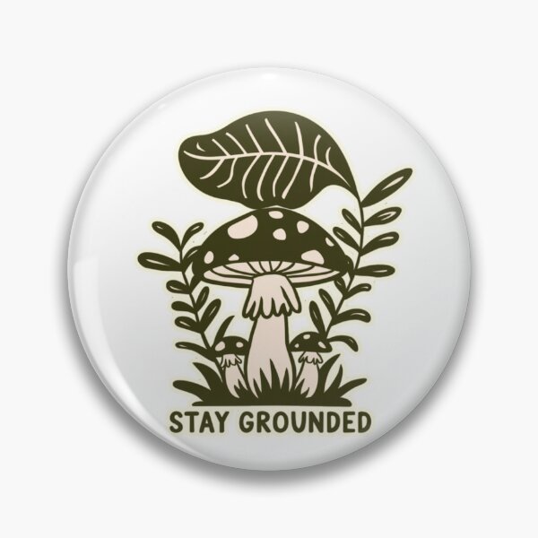 Item preview, Stay Grounded: like mushroom designed and sold by Coollzone.
