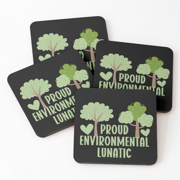 Item preview, Proud environmental lunatic designed and sold by EvergreenWhimsy.