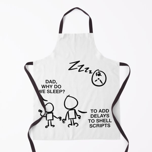 Item preview, Dad Why Do We Sleep? To Add Delays To Shell Scripts designed and sold by GetContented.