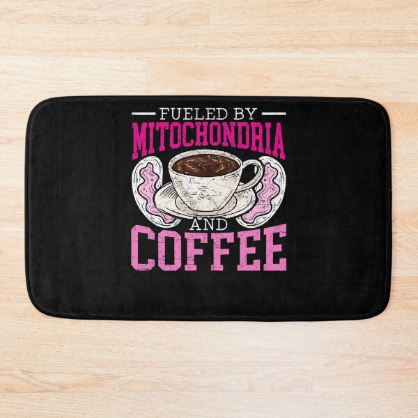 Item preview, Fueled By Mitochondria And Coffee Funny Biology Teacher designed and sold by Dressed For  Duty.