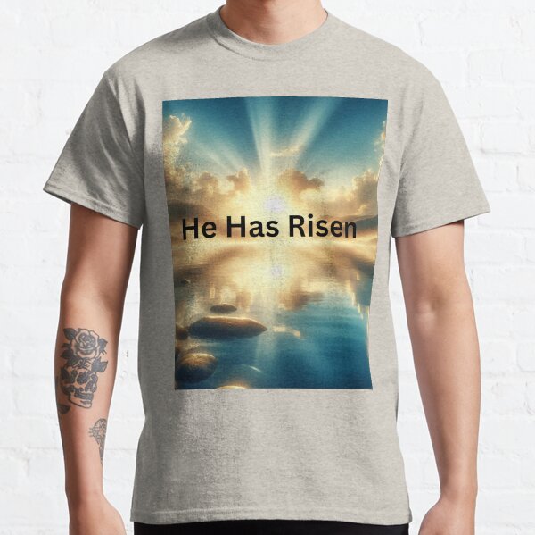 Item preview, He has risen designed and sold by Every Knee.