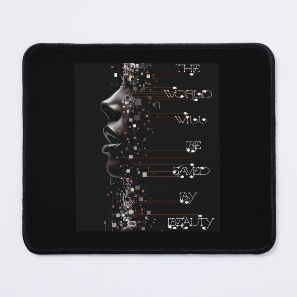 Item preview, The world will be saved by beauty designed and sold by scarlov.