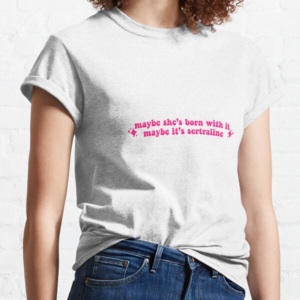 Item preview, Maybe it’s sertraline designed and sold by natratthebrat.