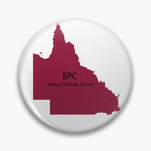 Item preview, BPC Being Politically Correct designed and sold by QLD-Politics.