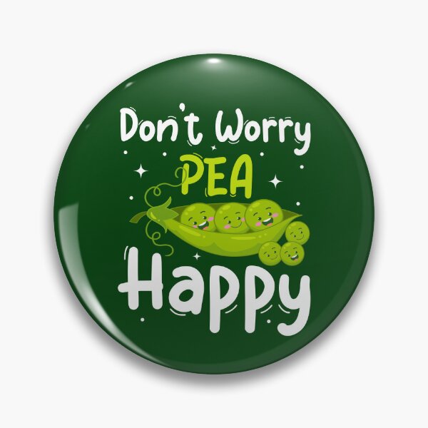 Item preview, Don't Worry Pea Happy designed and sold by scooterbaby.