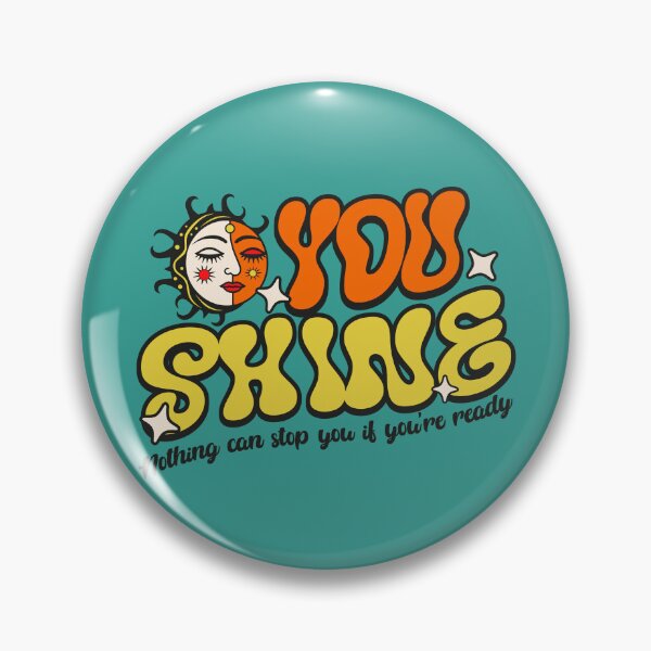 Item preview, You Shine Girl Power designed and sold by NosandEdgy.