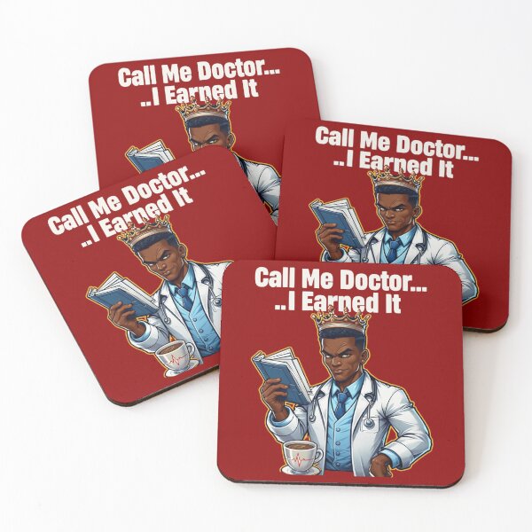 Item preview, Call Me Doctor… I Earned It T-Shirt designed and sold by TeesByOquad.