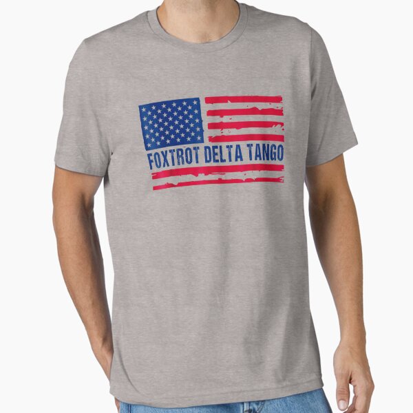 Item preview, Foxtrots Delta Tangos Funny Foxtrots Delta Tangos Patriotic designed and sold by UNICRAFT Creative.