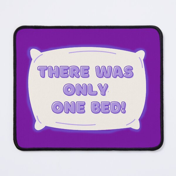 Item preview, There Was Only ONE Bed! designed and sold by InkThinkArt.