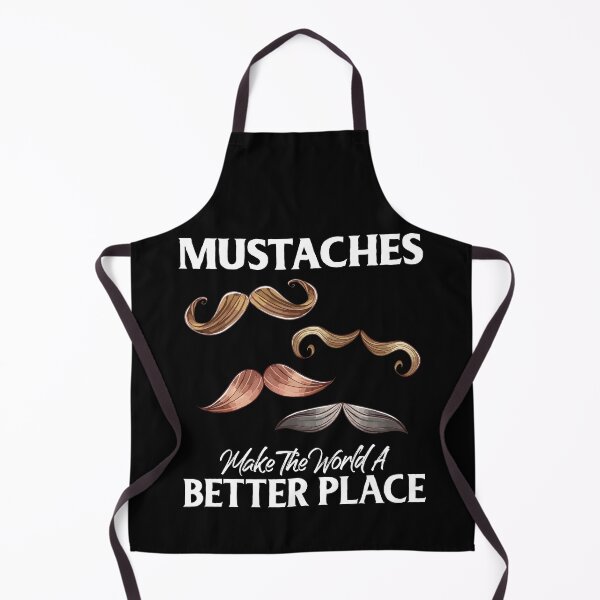 Item preview, Mustaches Make World A Better Place Funny Saying designed and sold by Dressed For Duty.