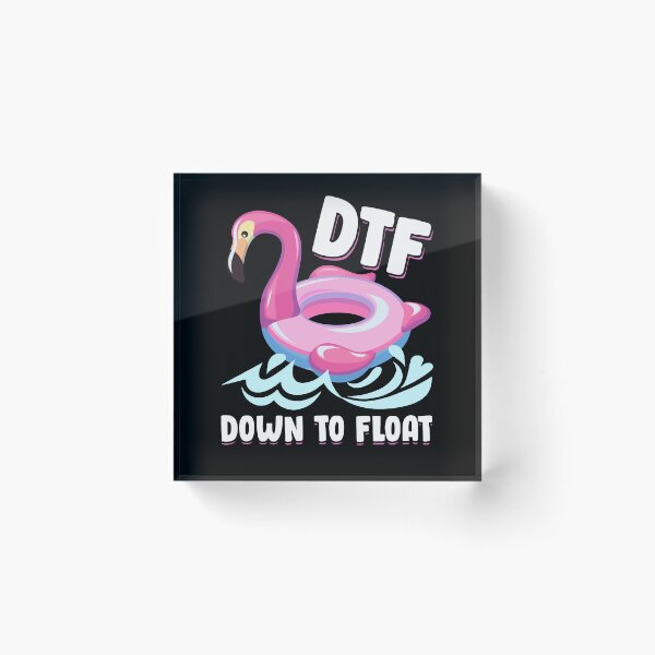 Item preview, Funny DTF River Tubing Down To Float Summer Float Trip designed and sold by Dressed For  Duty.