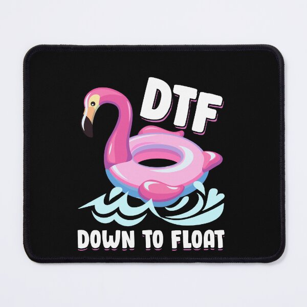 Item preview, Funny DTF River Tubing Down To Float Summer Float Trip designed and sold by Dressed For  Duty.