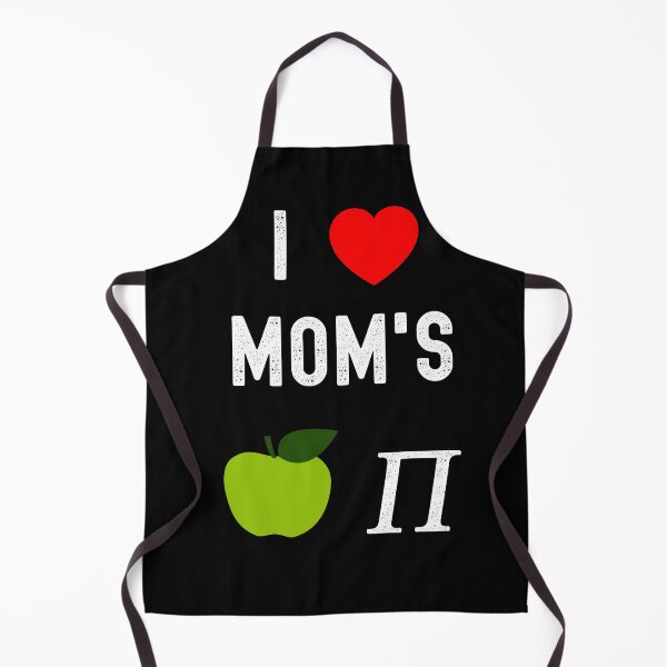 Item preview, I LOVE MOM'S APPLE PI designed and sold by heringa.