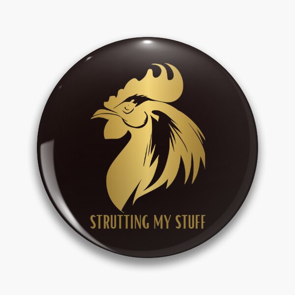 Item preview, Strutting my stuff designed and sold by DanaTees.