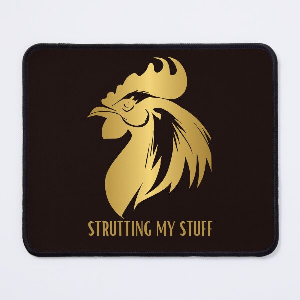 Item preview, Strutting my stuff designed and sold by DanaTees.