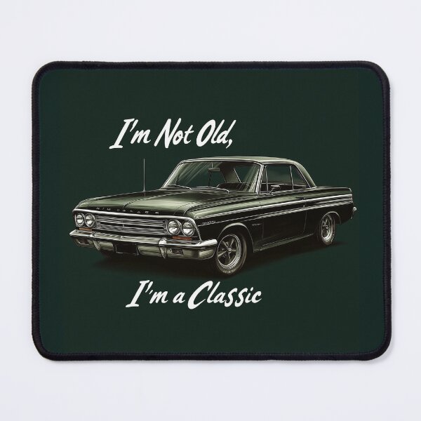 Item preview, Im not old, im a classic designed and sold by Zen Lael.
