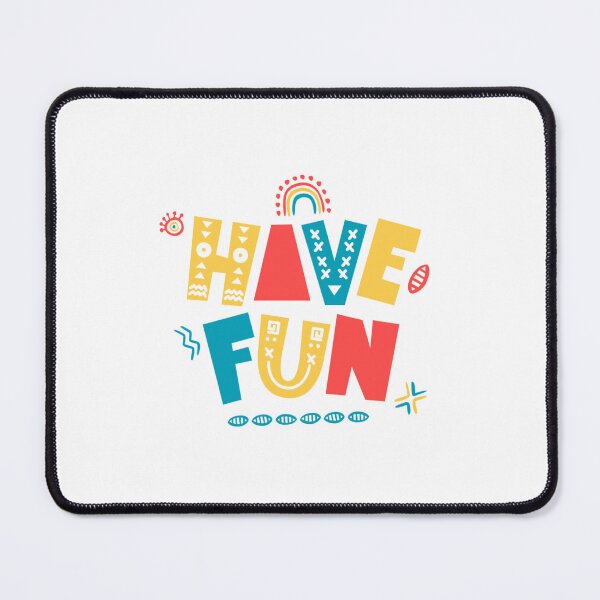 Item preview, "Have Fun" – Playful & Positive Typography Design for Joyful Living designed and sold by Colorful-Garden.