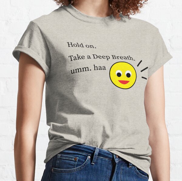 Item preview, Hold on , Take a deep breath. designed and sold by gallelife.