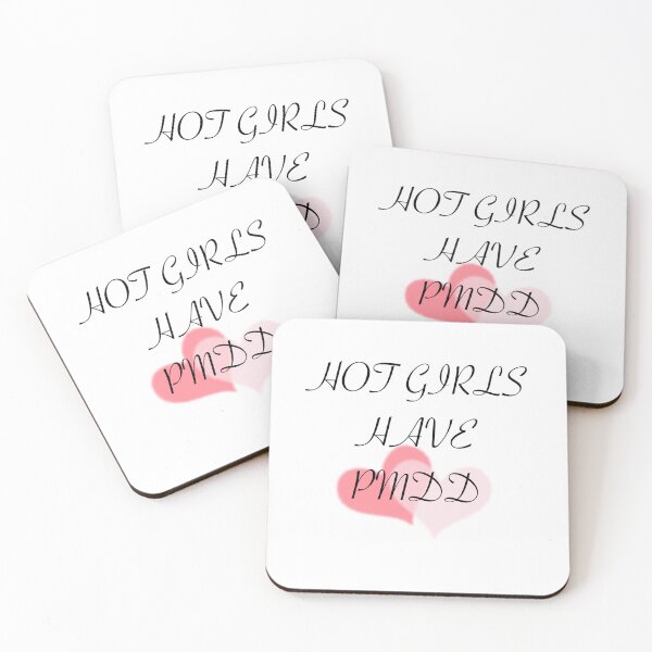Item preview, Hot girls have pmdd designed and sold by Hannahrose96.