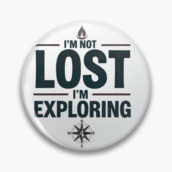Item preview, I'M NOT LOST I'M EXPLORING. designed and sold by MofazStyle.