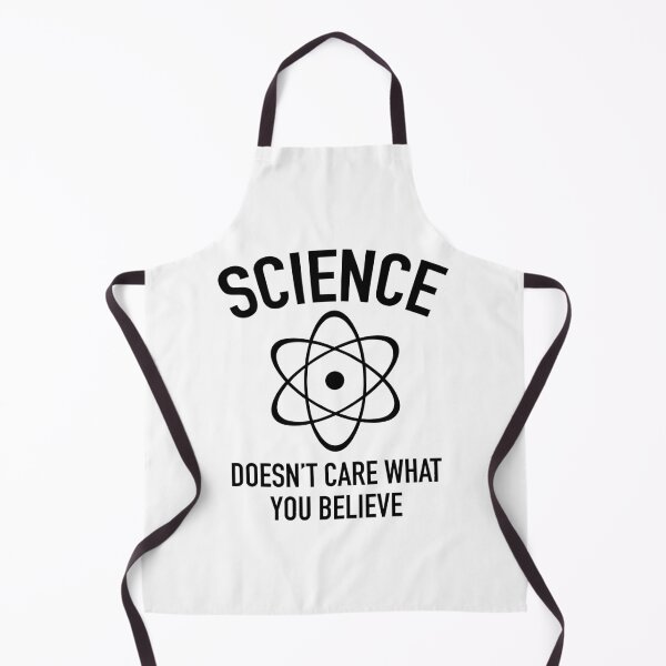Item preview, Science Doesn't Care What You Believe designed and sold by Angry Swan Designs.