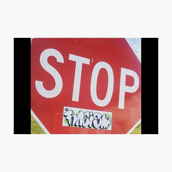 Item preview, Stop racism designed and sold by Wall*Art.
