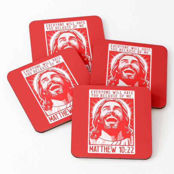 Item preview, Matthew 10:22 Everyone Will Hate You Because Of Me designed and sold by plushism.