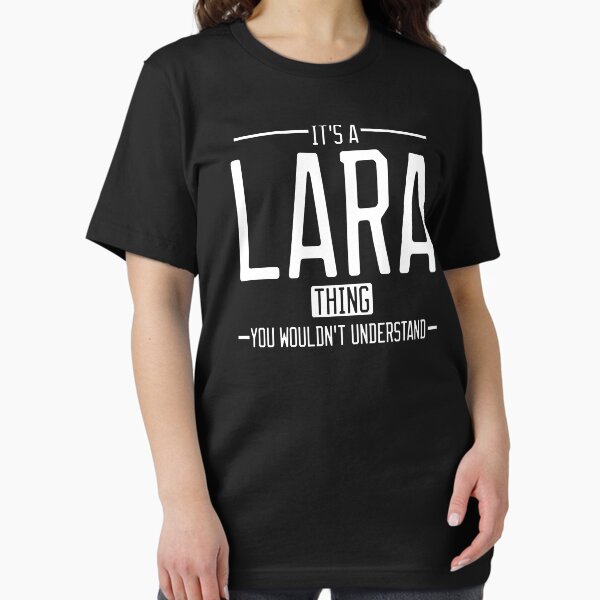 Item preview, It's a Lara thing funny last name family reunion personalized gift designed and sold by 9X FR.