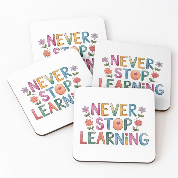 Item preview, Never stop learning designed and sold by nimmitrends.