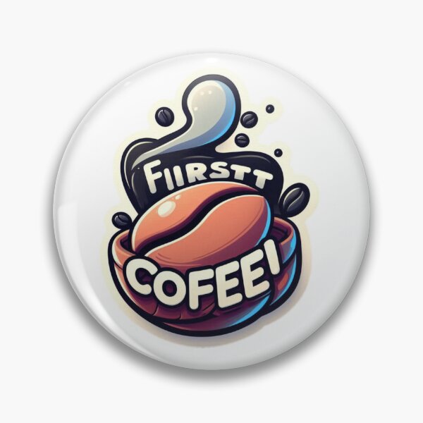 Item preview, First Coffee! designed and sold by KingCuppaDigitalArt.