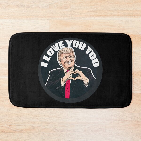 Item preview, Donald Trump Loves You Too designed and sold by plushism.