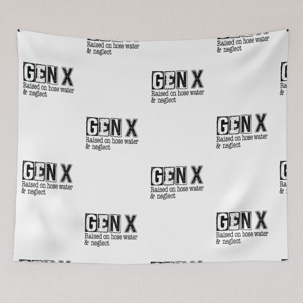 Item preview, Gen X Nostalgia - Raised on Hose Water and Neglect designed and sold by Aredbox.