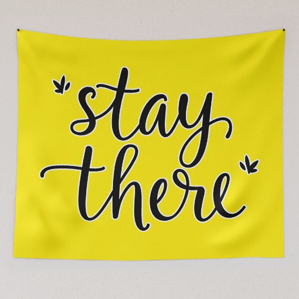 Item preview, stay there designed and sold by aliraweb.