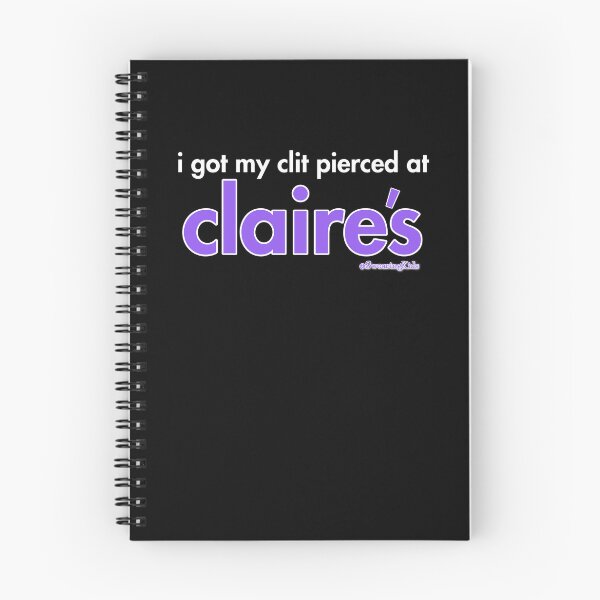 Item preview, I got my clit peirced at Claire's designed and sold by SwearingKids.