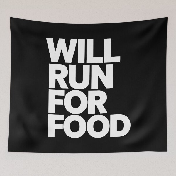 Item preview, Will Run For Food Runner Joke designed and sold by DomTeesHaven.