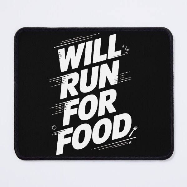 Item preview, Will Run For Food Runner Joke designed and sold by DomTeesHaven.
