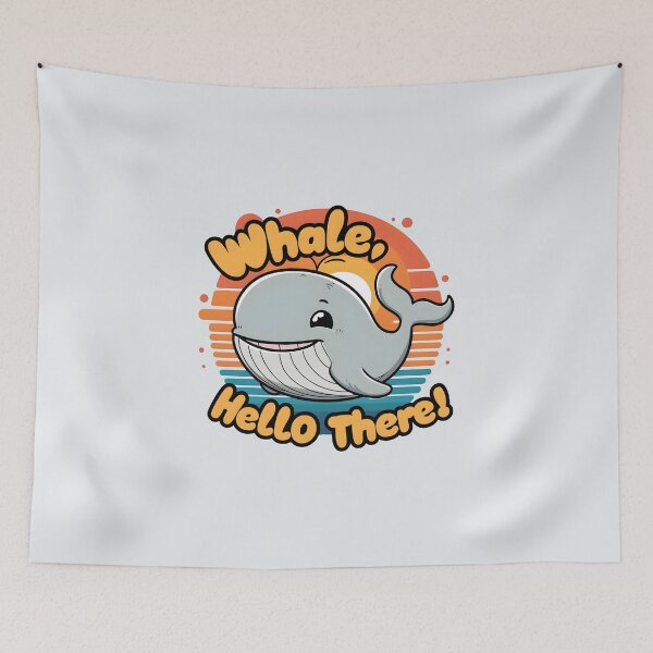 Item preview, Whale, Hello There! – Funny Whale Pun Design designed and sold by Jollys-ArtShop.