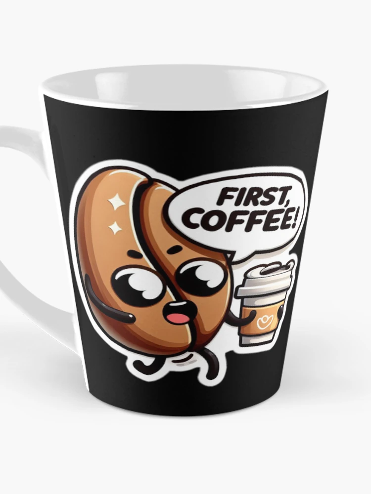 Thumbnail 3 of 4, Coffee Mug, First, Coffee  designed and sold by KingCuppaDigitalArt.