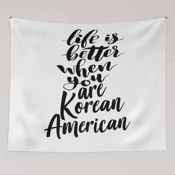 Artikelvorschau, Korean American Life ist besser, wenn Sie Koreanisch sind entworfen und verkauft von ProjectX23.