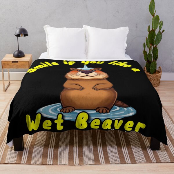Item preview, Smile if you like my Wet Beaver designed and sold by SwearingKids.
