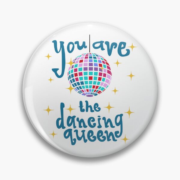 Item preview, You Are The Dancing Queen designed and sold by Maryla90.