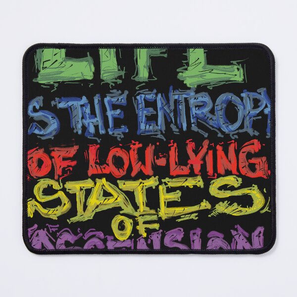 Item preview, Life Is The Entropy Of Low Lying States Of Ascension Color  designed and sold by GregorProjector.